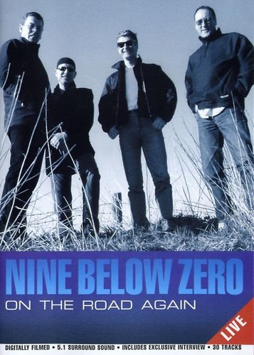 Nine Below Zero - On the Road Again - Poster 1