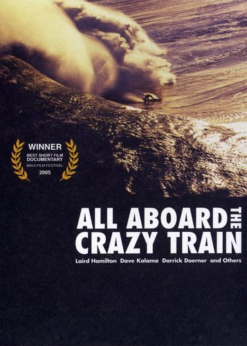 All Aboard the Crazy Train - Poster 1