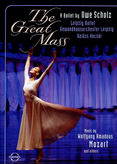 The Great Mass - Leipzig Ballet Gewandhausorch.