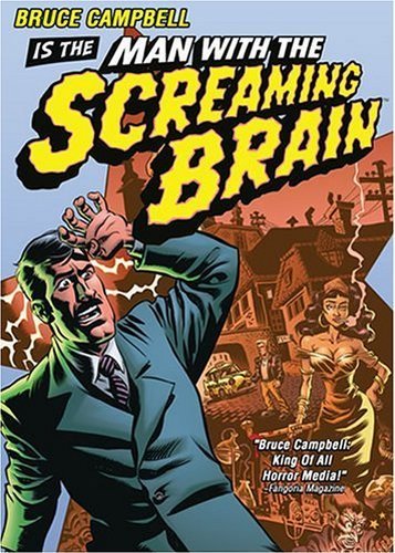Man with the Screaming Brain - Poster 1