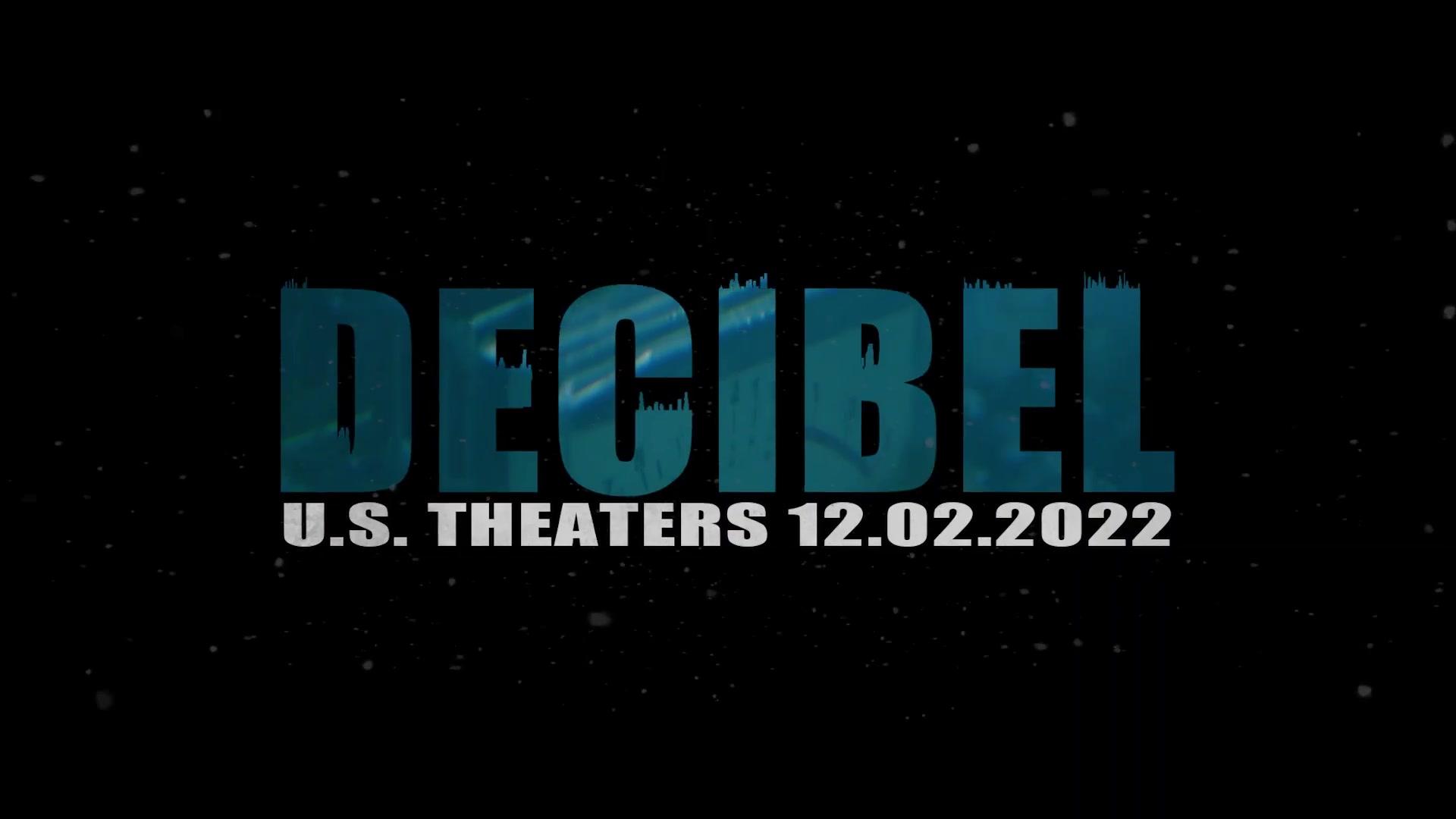 Decibel - Teaser - Englisch - HD