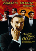 Die James Bond Story - Alles über 007