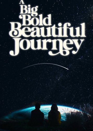 A Big Bold Beautiful Journey - Poster 2