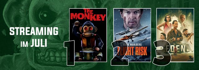 Die Streaming-Charts Juli 2025: Eure Juli-Charts: Der blanke Horror und finstere Fantasy