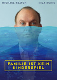 Familie ist kein Kinderspiel