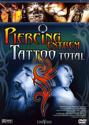 Piercing Extrem - Tattoo Total (DVD), neu