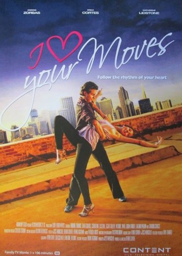 I Love Your Moves - Poster 1