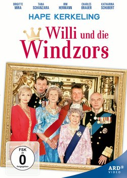 Willi Und Die Windzors Willi Und Die Windzors
