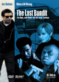 The Last Bandit - Zwei Gangster heizen ein