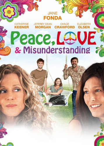 Peace, Love & Misunderstanding - Poster 1