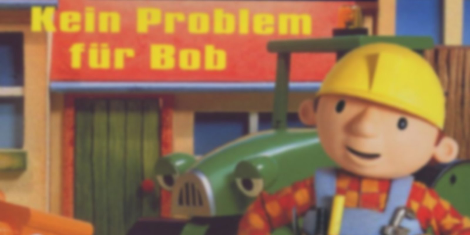 Bob der Baumeister 2 - Kein Problem für Bob!