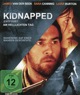 Kidnapped - Entführt am helllichten Tag