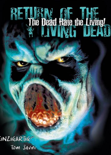 The Dead Hate the Living! - Return of the Living Dead - Poster 1