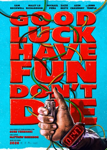 Good Luck, Have Fun, Don't Die - Poster 3