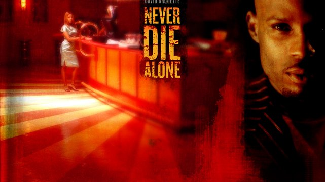 Never Die Alone - Wallpaper 3