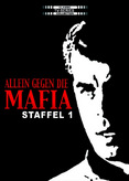 Allein gegen die Mafia - Staffel 1