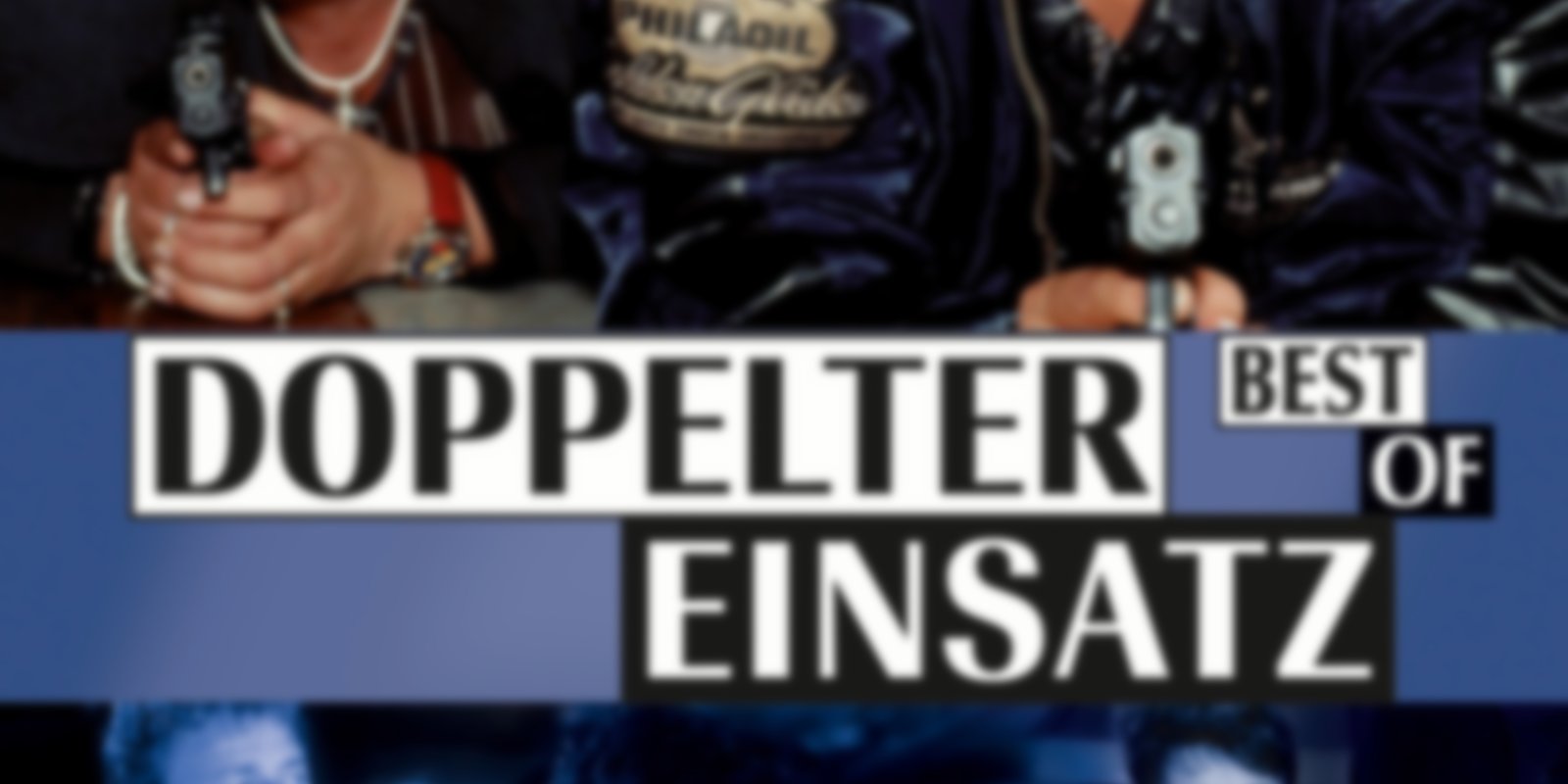 Doppelter Einsatz - Best of Volume 1
