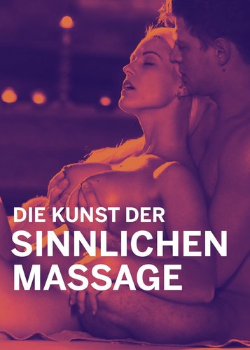 Die Kunst der sinnlichen Massage - Poster 1