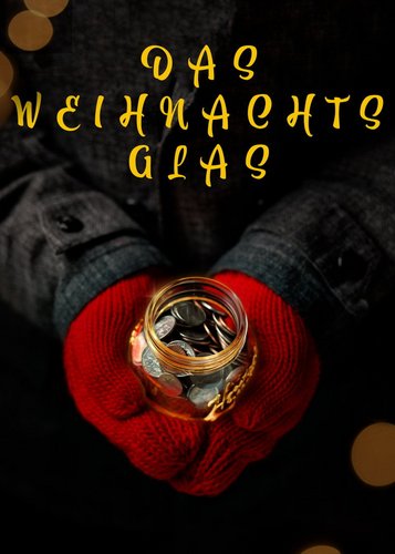 Das Weihnachtsglas - Poster 1