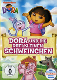 Dora - Dora und die drei kleinen Schweinchen