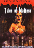 Tales of Madness