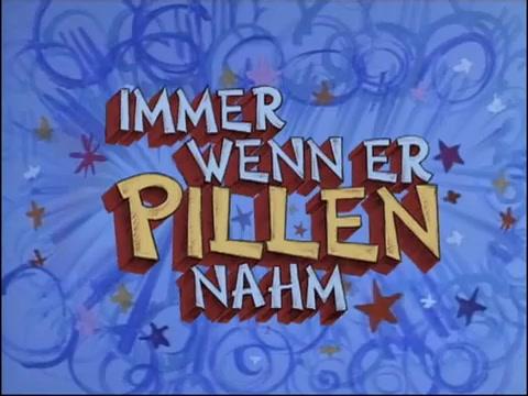 Immer, wenn er Pillen nahm - Trailer - Deutsch