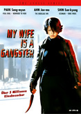 My Wife is a Gangster