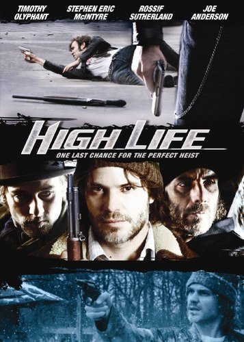 High Life - Vier Gangster und ein todsicheres Ding - Poster 2