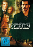 Imperium - Zwei Welten prallen aufeinander