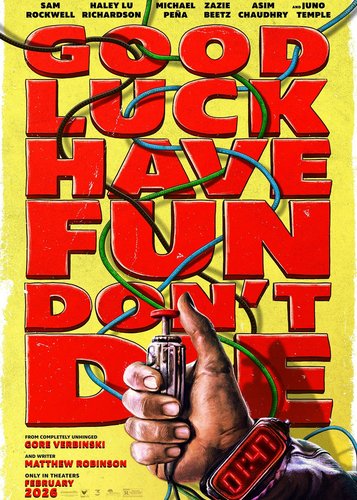 Good Luck, Have Fun, Don't Die - Poster 2