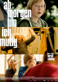 Ab morgen bin ich mutig