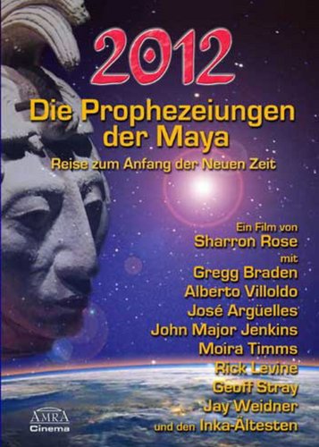 2012 - Die Prophezeiungen der Maya - Poster 1