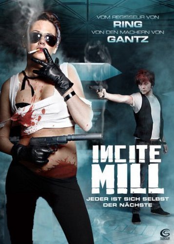 Incite Mill - Poster 1
