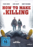 How to Make a Killing