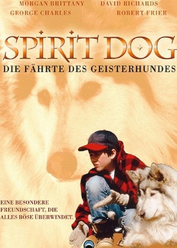 Spirit Dog - Die Fährte des Geisterhundes - Poster 1