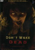 Don't Wake the Dead