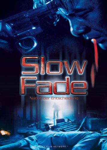 Slow Fade - Poster 1