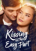 Kissing Is the Easy Part