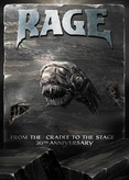 Rage - From the Cradle to the Stage