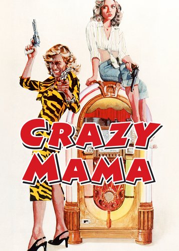 Crazy Mama - Verrückte Mama - Poster 1