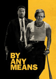 By Any Means