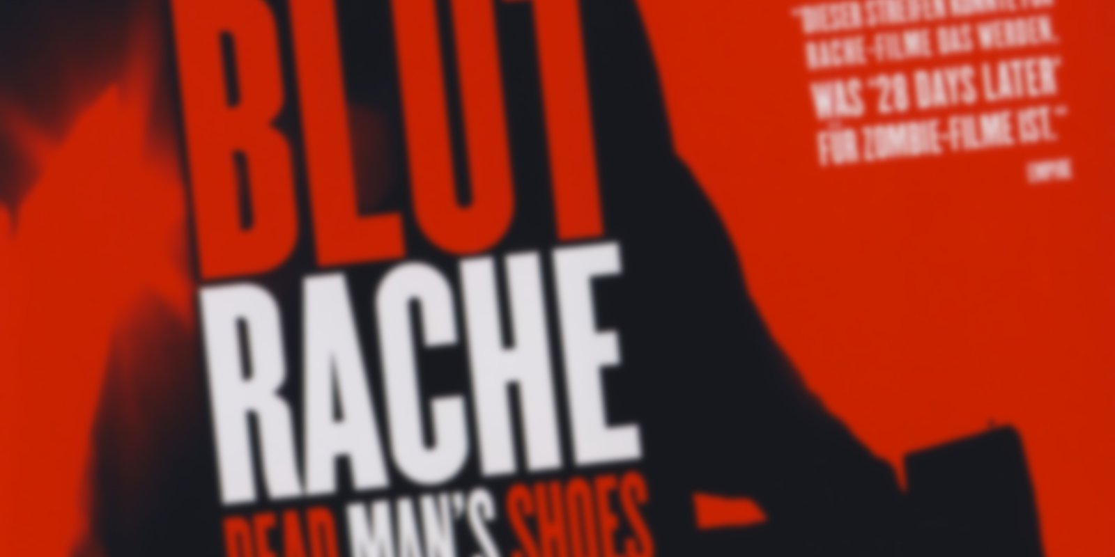 Dead Man's Shoes - Blutrache