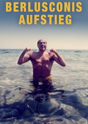 Berlusconis Aufstieg - Poster 1