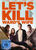 Let&#039;s Kill Ward&#039;s Wife
