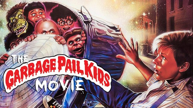 The Garbage Pail Kids Movie - Wallpaper 1