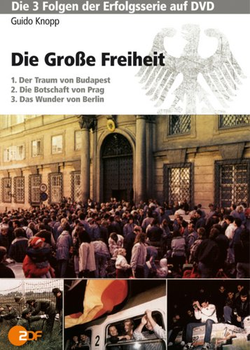 Guido Knopp - Die große Freiheit - Poster 1
