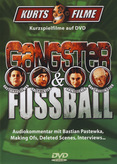 KurtsFilme - Gangster &amp; Fußball