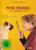 Miss Merkel - Ein Uckermark-Krimi