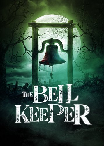 The Bell Keeper - Poster 1