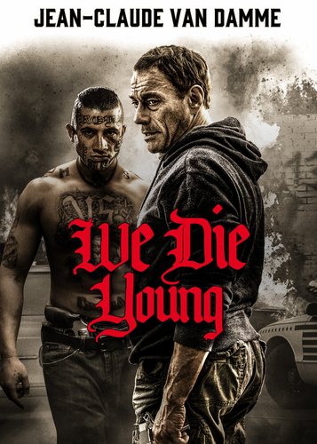 We Die Young - Poster 1